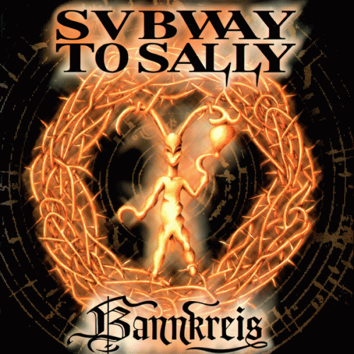 Subway To Sally : Bannkreis